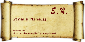 Straus Mihály névjegykártya